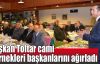  Başkan Toltar cami dernekleri başkanlarını ağırladı