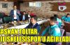 Başkan Toltar, Diliskelesispor'u ağırladı