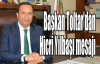  Başkan Toltar’dan Hicri Yılbaşı mesajı