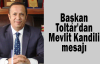 Başkan Toltar'dan Kandil mesajı
