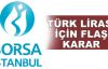 Borsa İstanbul'dan TL için FLAŞ karar