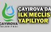  Çayırova'da ilk meclis yapılıyor