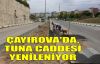 Çayırova'da, Tuna Caddesi yenileniyor