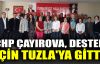  CHP Çayırova destek için Tuzla'ya gitti