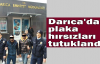Darıca'da plaka hırsızları tutuklandı