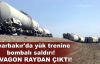 Diyarbakır'da yük trenine bombalı saldırı!