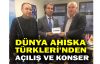  Dünya Ahıska Türkleri'nden açılış ve konser