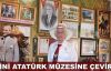 Evini Atatürk müzesine çevirdi