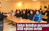 Gebze Belediye personeline AFAD eğitimi