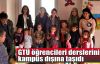 GTÜ öğrencileri derslerini kampüs dışına taşıdı