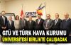  GTÜ ve Türk Hava Kurumu Üniversitesi birlikte çalışacak 