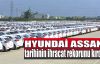  Hyundai Assan tarihinin ihracat rekorunu kırdı