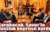  Karabacak, Savur'la dostluk köprüsü kurdu