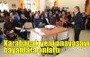 Karabacak yeni anayasayı bayanlara anlattı 