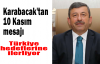 Karabacak'tan 10 Kasım mesajı