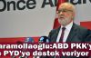  Karamollaoğlu:ABD PKK'ya ve PYD'ye destek veriyor