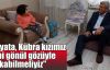 Karaosmanoğlu:"Hayata, Kübra kızımız gibi gönül gözüyle bakabilmeliyiz"
