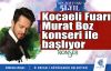 Kocaeli Fuarı Murat Boz konseri ile başlıyor