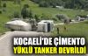  Kocaeli'de çimento yüklü tanker devrildi