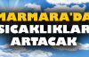  Marmara'da sıcaklıklar artacak