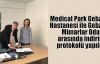   Medical Park Gebze Hastanesi ile Gebze Mimarlar Odası arasında indirim protokolü
