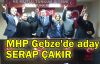  MHP Gebze'de Serap Çakır açıklandı