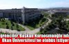  Öğrenciler, Başkan Karaosmanoğlu'ndan Okan Üniversitesi'ne otobüs istiyor