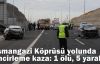 Osmangazi Köprüsü yolunda zincirleme kaza: 1 ölü, 5 yaralı