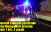  Otomobil emniyet şeridinde duran Karayolları aracına çarptı: 1 ölü, 4 yaralı
