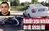 Otomobile çarpan motosiklet alev aldı, sürücüsü öldü