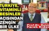 Prof.Dr. Erden: Türkiye, vitaminli besinler açısından zengin bir ülke