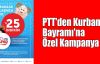 PTT'den Kurban Bayramı'na özel kampanya