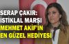 Serap Çakır: İstiklal Marşı Mehmet Akif'in en kıymetli hediyesi