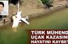 Türk mühendis ABD'de uçak kazasında öldü