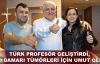  Türk profesör geliştirdi, şah damarı tümörleri için umut oldu!