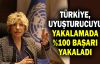 Türkiye, uyuşturucuyu yakalamada %100 başarı yakaladı
