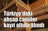 Türkiye'deki ahşap camiler kayıt altına alındı