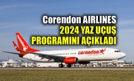Corendon Airlines, 2024 yaz uçuş programını açıkladı